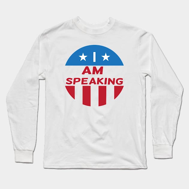 i am speaking Long Sleeve T-Shirt by designnas2